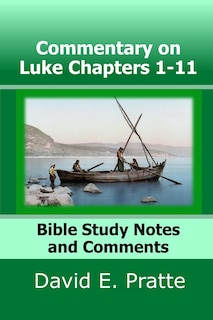 Front cover_Commentary on Luke Chapters 1-11