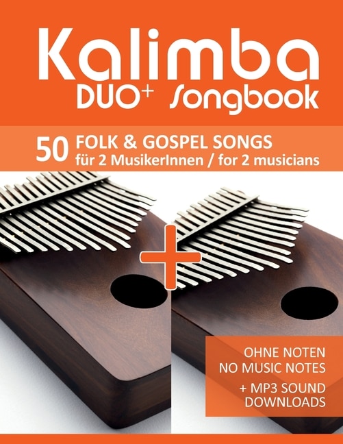 Couverture_Kalimba Duo+ Songbook - 50 Folk & Gospel Songs F³r 2 Musikerinnen / For 2 Musicians