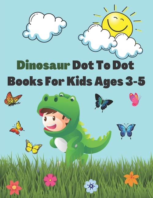 Couverture_Dinosaur Dot To Dot Books For Kids Ages 3-5