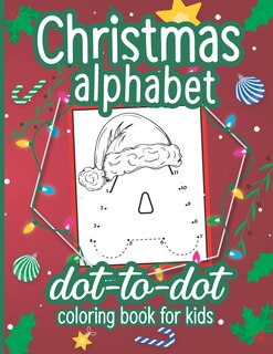 Couverture_Christmas Alphabet Dot to Dot Coloring Book for Kids