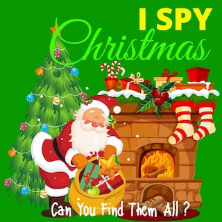 Couverture_I Spy Christmas - Can You Find Them All?