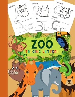 ZOO Letter Tracing: Beautiful Activity Book for Kids with ANIMALS