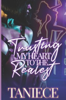 Couverture_Trusting My Heart To The Realest
