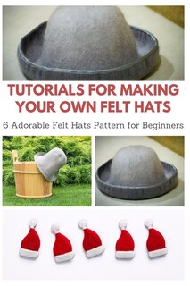 Front cover_Tutorials for Making Your Own Felt Hats