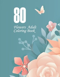 Front cover_80 Flowers Adult Coloring Book