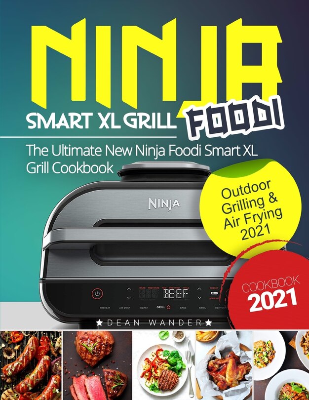 Front cover_Ninja Foodi XL Grill Cookbook 2021