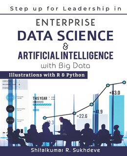 Couverture_Step up for Leadership in Enterprise Data Science & Artificial Intelligence with Big Data