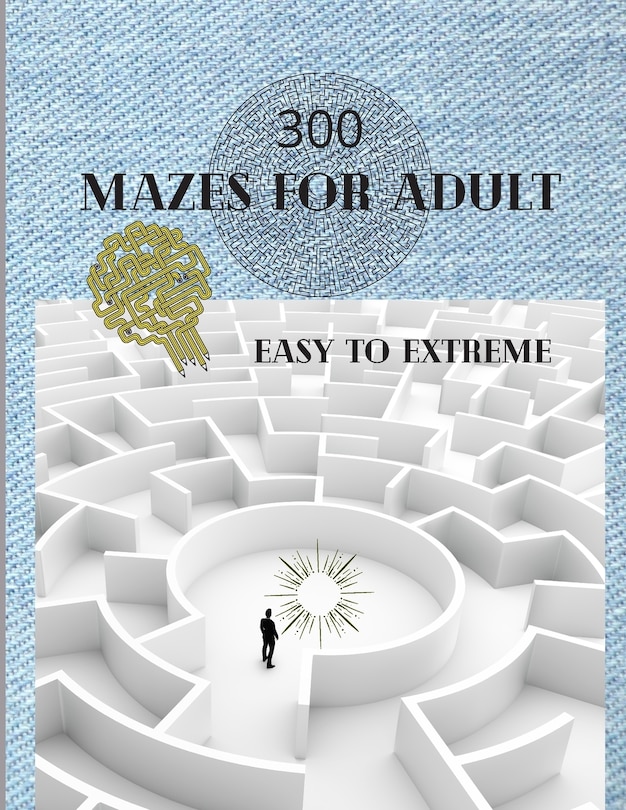 Couverture_300 Mazes For Adult Easy to Extreme