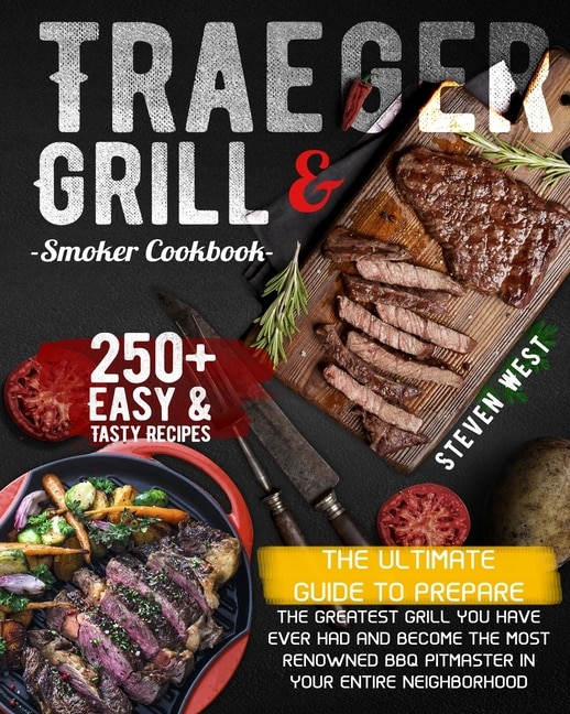 Front cover_Traeger Grill & Smoker Cookbook