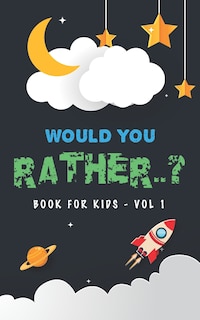 Couverture_Would You Rather Book For Kids - Volume 1