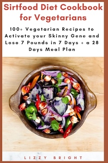 Couverture_Sirtfood Diet Cookbook for Vegetarians