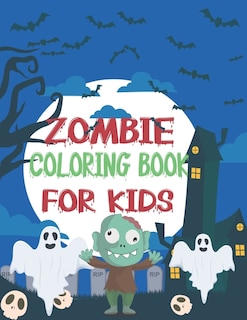 Front cover_Zombie Coloring Book for Kids