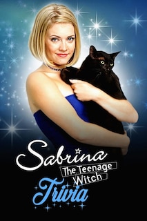 Couverture_Sabrina The Teenage Witch Trivia