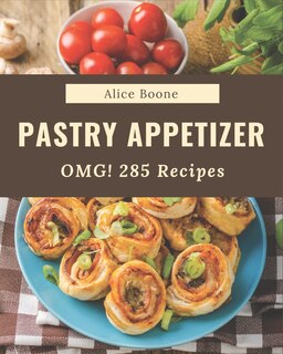 Couverture_OMG! 285 Pastry Appetizer Recipes