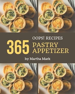 Front cover_Oops! 365 Pastry Appetizer Recipes