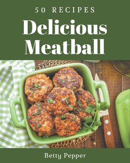 Couverture_50 Delicious Meatball Recipes
