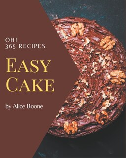 Front cover_Oh! 365 Easy Cake Recipes