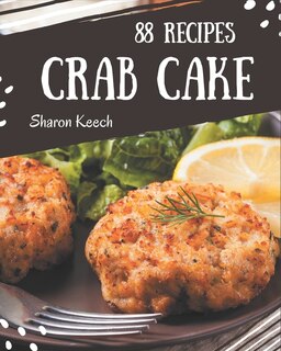 Front cover_88 Crab Cake Recipes