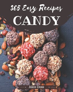 Couverture_365 Easy Candy Recipes