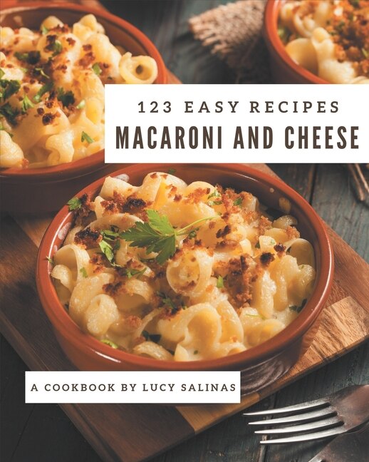 Front cover_123 Easy Macaroni and Cheese Recipes