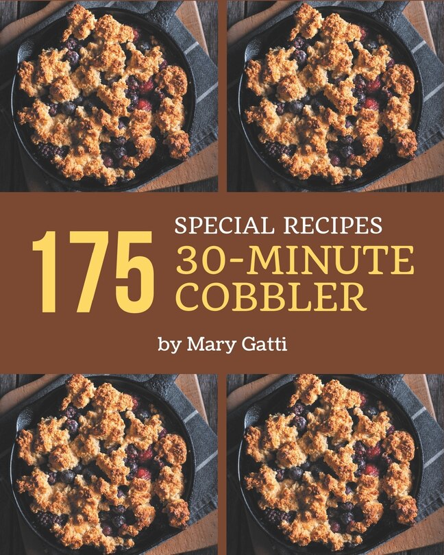 Couverture_175 Special 30-Minute Cobbler Recipes