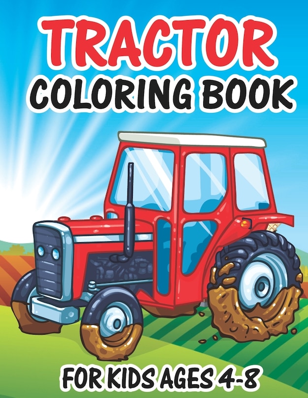 Couverture_Tractor Coloring Book for Kids Ages 4-8