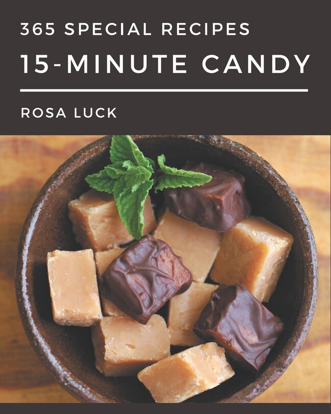 Front cover_365 Special 15-Minute Candy Recipes