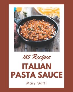 Couverture_185 Italian Pasta Sauce Recipes