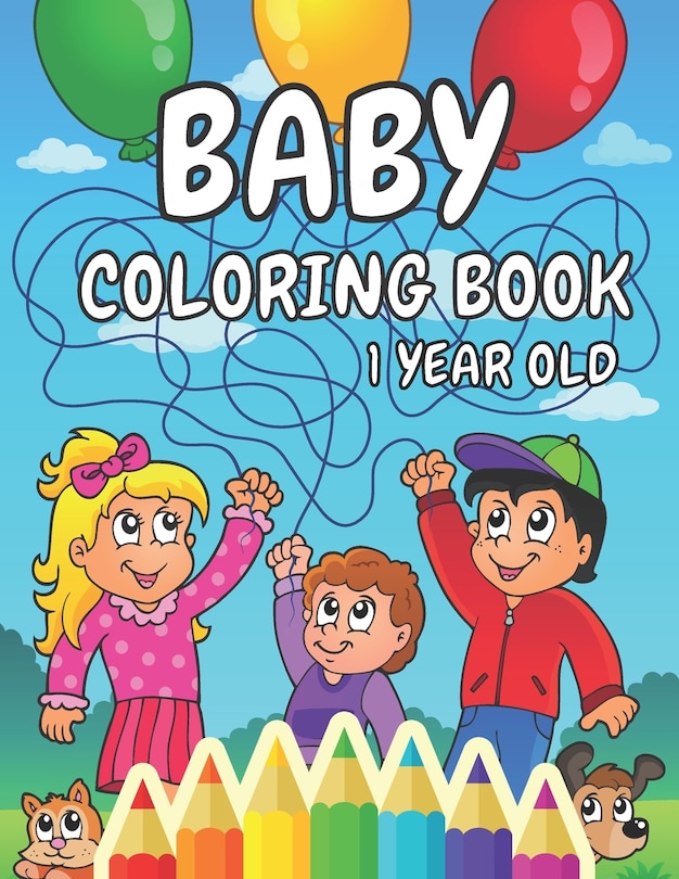 Front cover_Baby Coloring Book 1 Year Old