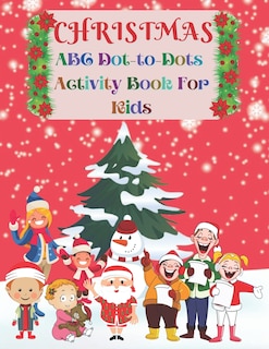Front cover_Christmas ABC Dot-to-Dots Activity Book For Kids