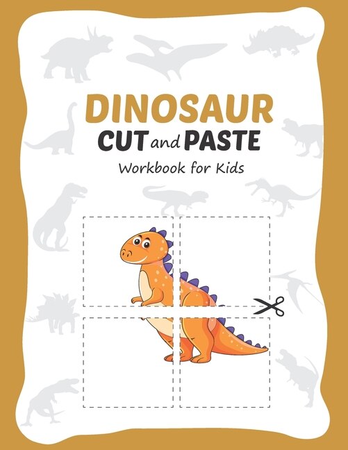 Front cover_Dinosaur Cut and Paste Workbook for Kids