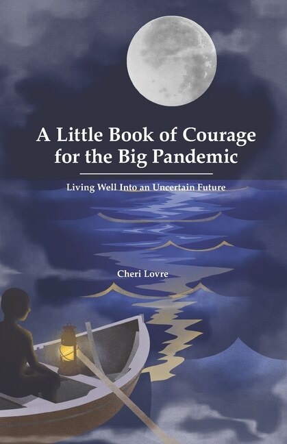 Couverture_A Little Book of Courage for the Big Pandemic