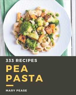 Couverture_333 Pea Pasta Recipes
