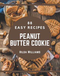 Couverture_88 Easy Peanut Butter Cookie Recipes