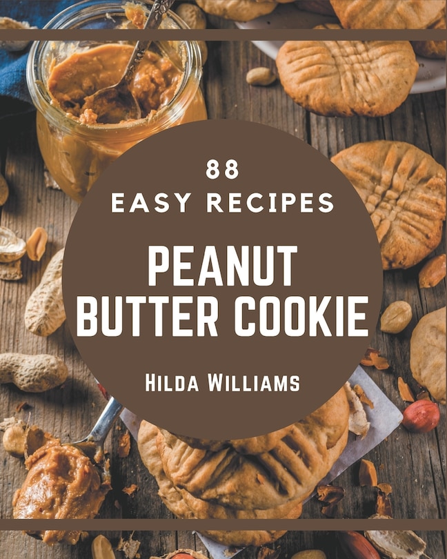 Couverture_88 Easy Peanut Butter Cookie Recipes