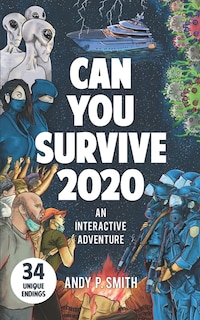 Can You Survive 2020: An Interactive Adventure