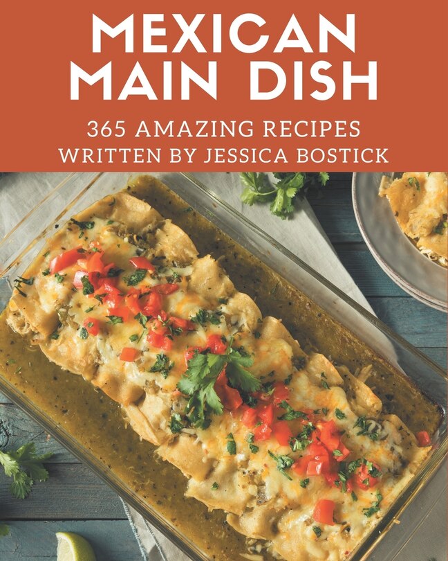 Couverture_365 Amazing Mexican Main Dish Recipes