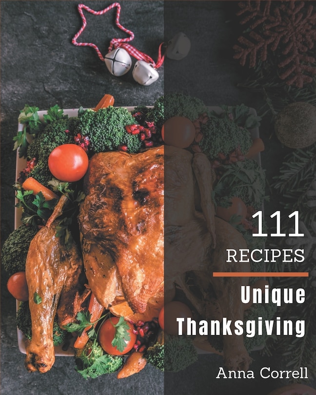 Front cover_111 Unique Thanksgiving Recipes