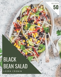 Couverture_50 Black Bean Salad Recipes