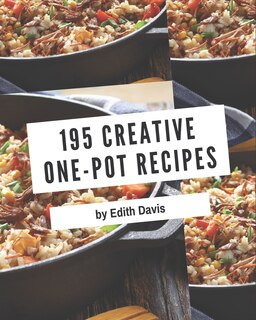 Couverture_195 Creative One-Pot Recipes