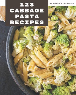Couverture_123 Cabbage Pasta Recipes