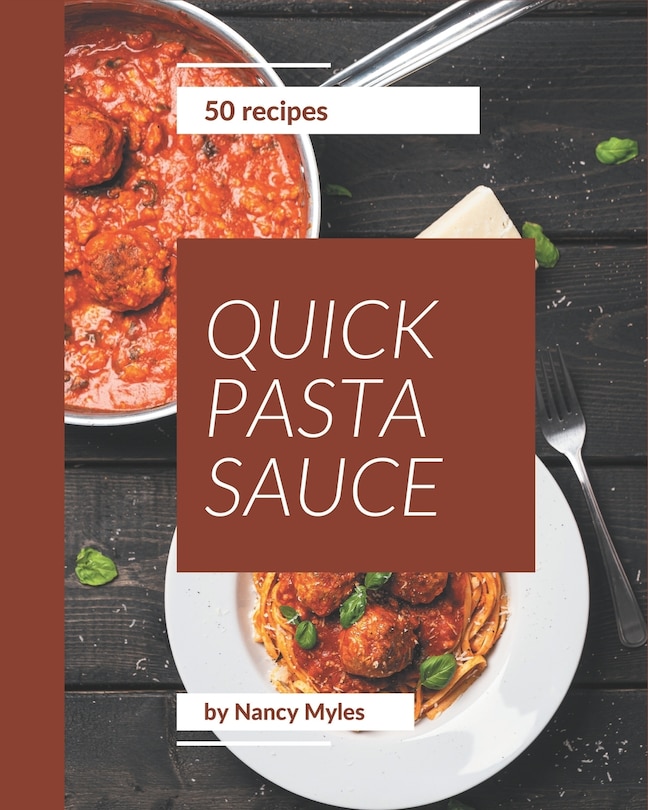 Couverture_50 Quick Pasta Sauce Recipes