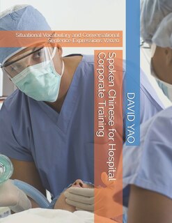 Front cover_Spoken Chinese for Hospital Corporate Training