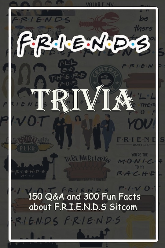 Front cover_F.R.I.E.N.D.S Trivia