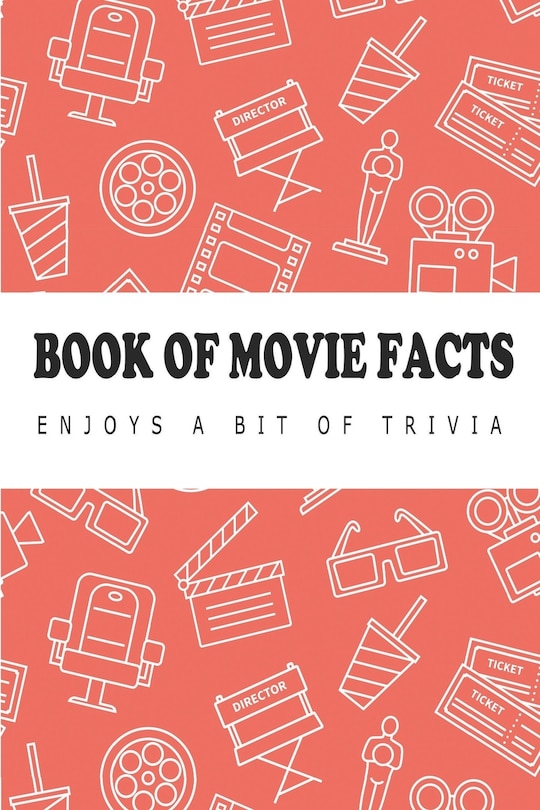 Couverture_Book Of Movie Facts - Enjoys A Bit Of Trivia