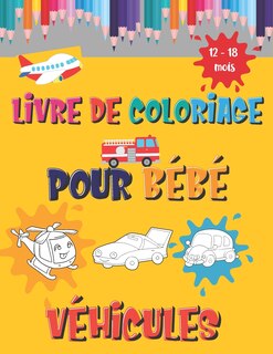 Couverture_Livre de coloriage pour bébé 12-18 mois