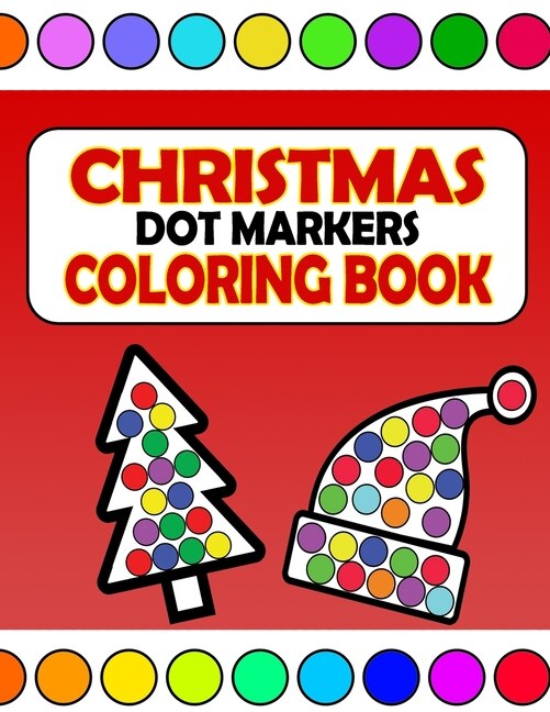 Front cover_Christmas Dot Markers Coloring Book