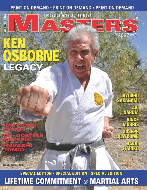 MASTERS Magazine Ken Osborne Legacy: LIFETIME COMMITMENT in MARTIAL ARTS