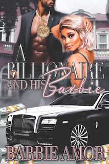 A Billionaire And His Barbie