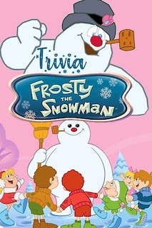 Front cover_Frosty The Snowman' Trivia